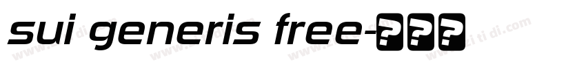 sui generis free字体转换